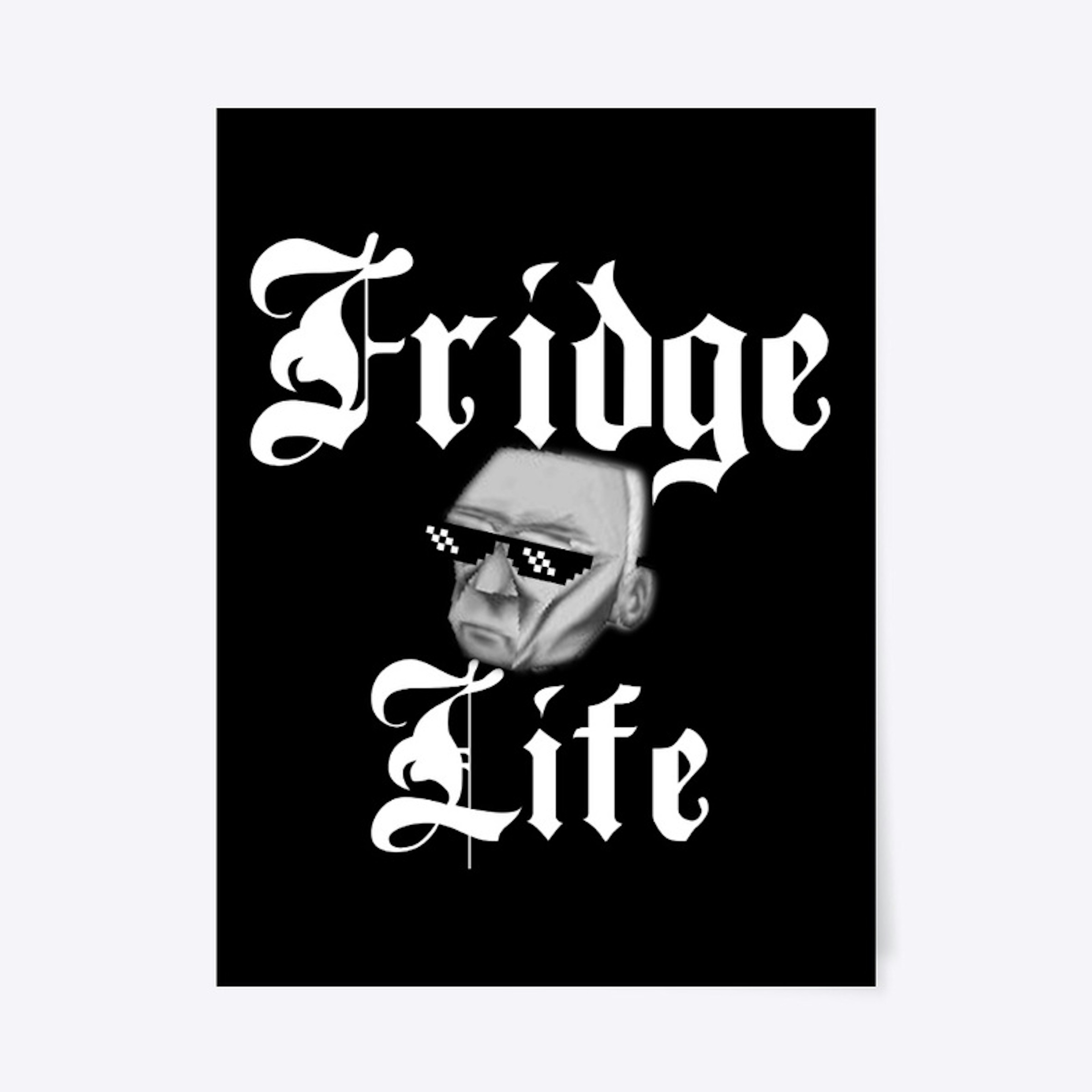 Fridge Life